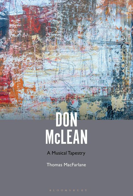 "Don McLean: A Musical Tapestry" von Thomas MacFarlane. Abstrakte Kunst mit verwischten Farbbereichen in Rot, Blau und Beige.