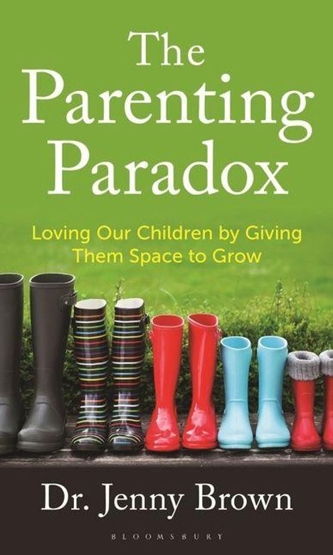 Text: "The Parenting Paradox: Loving Our Children by Giving Them Space to Grow." Verschiedene Gummistiefel in Reihe.
