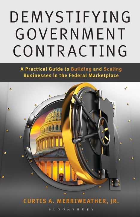 „DEMYSTIFYING GOVERNMENT CONTRACTING“, Tresor öffnet sich, zeigt das Kapitol, goldene und metallische Farben.