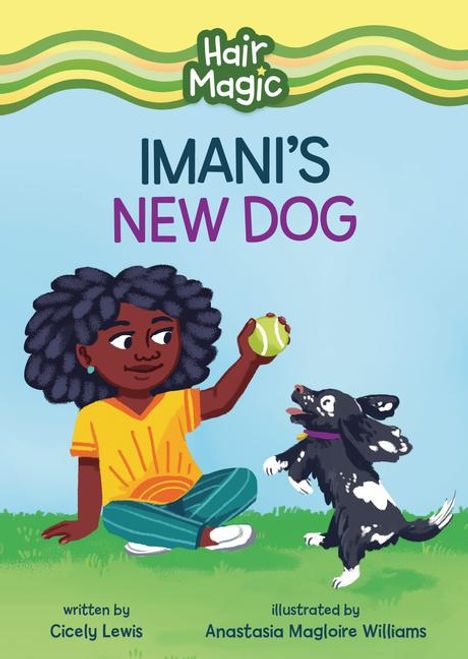 Cicely Lewis: Imani's New Dog, Buch