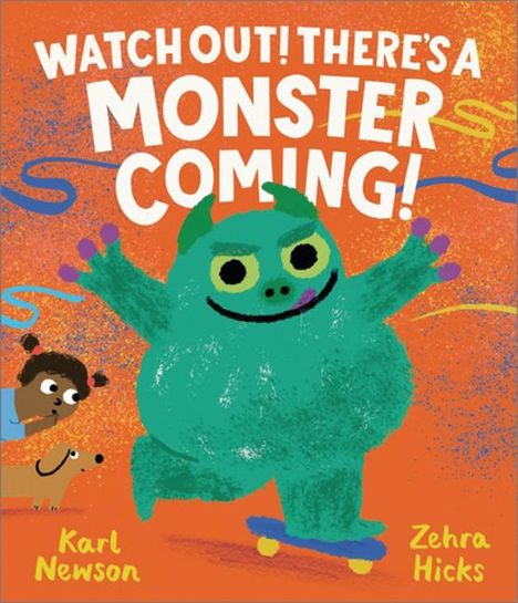 Karl Newson: Watch Out! There's a Monster Coming!, Buch