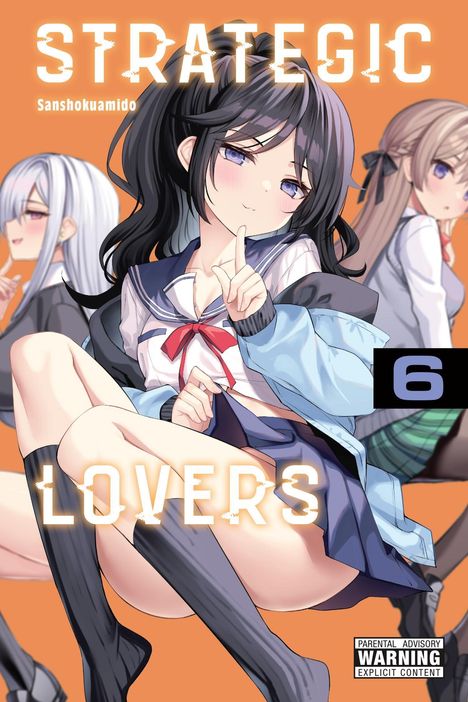 "Strategic Lovers 6" zeigt drei Anime-Figuren in Schuluniformen, eine im Vordergrund mit verschmitztem Blick.