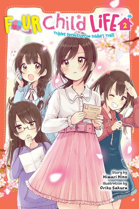 "FOUR Child LIFE 2" und "Triplet Detectives on Ichika's Trail!" in bunten Buchstaben. Vier Mädchen, eines mit Lupe. Anime-Stil.