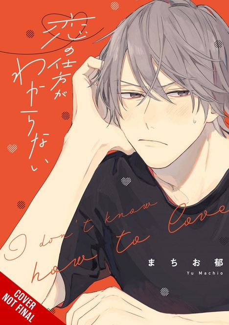 „I don’t know how to love“; japanische Zeichen. Junge mit grauem Haar, Stirnrunzeln, schwarzes Shirt, roter Hintergrund.