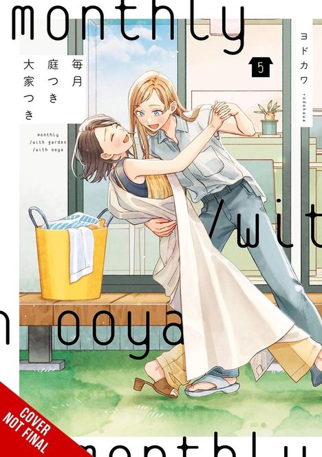 “monthly with garden with ooya”. Zwei lachende Frauen tanzen. Links steht ein gelber Eimer mit Wäsche.