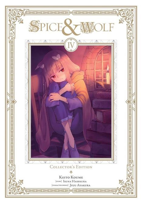 "SPICE & WOLF IV" oben, "Collector's Edition" unten. Illustration einer Figur mit Wolfsohren, sitzend vor Kerzenschein.