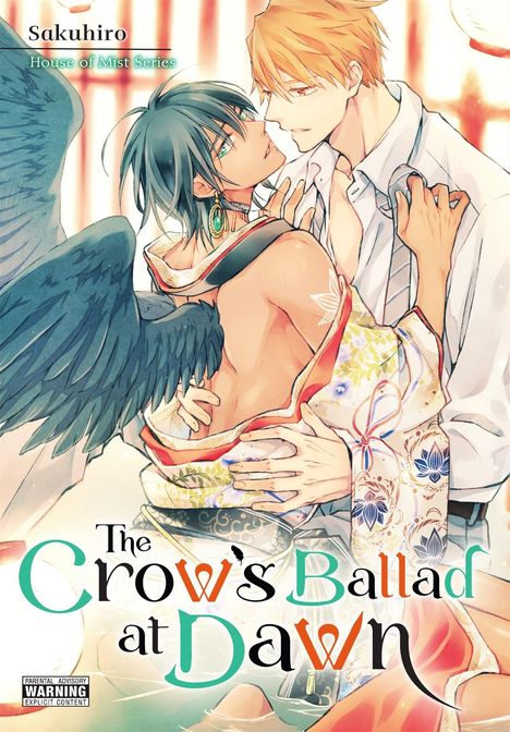 Der Text oben links lautet "Sakuhiro House of Mist Series". Der Titel in der Mitte ist "The Crow's Ballad at Dawn". Zwei Figuren, eine mit Flügeln, stehen sich nah gegenüber.