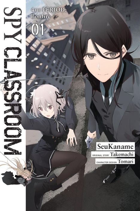 Texte: "4th Period: Bonfire", "Spy Classroom 01", "SeuKaname", "Original Story Takemachi", "Character Design Tomari". Zwei Personen in dunkler Kleidung.
