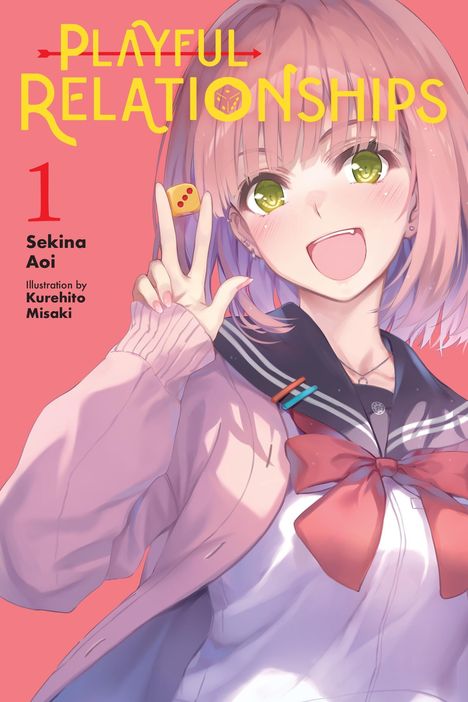 „Playful Relationships“, „1“, „Sekina Aoi“, „Illustration by Kurehito Misaki“. Mädchen mit V-Zeichen, Manga-Stil.