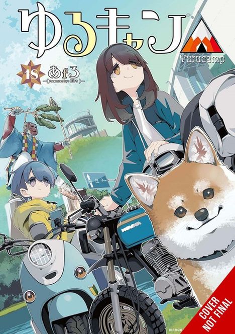 Text: "Yurucamp" und "COVER NOT FINAL". Illustration von zwei Mädchen mit Mopeds und einem lächelnden Hund.