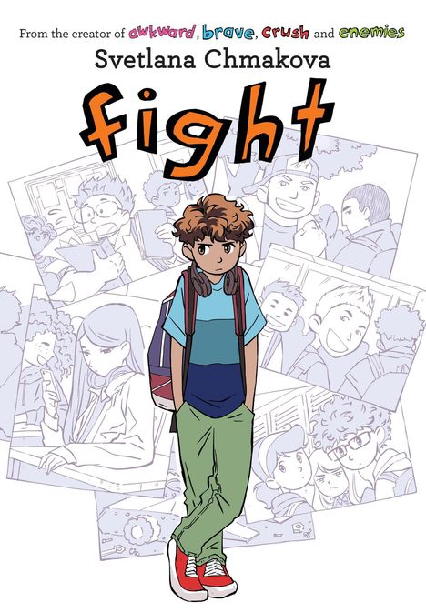 Text: "From the creator of awkward, brave, crush and enemies. Svetlana Chmakova. Fight." Illustration eines Jungen mit Kopfhörern.
