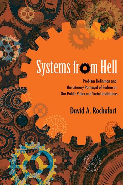 David A Rochefort: Systems from Hell, Buch