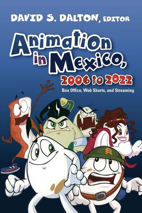 Animation in Mexico, 2006 to 2022, Buch