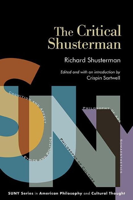 Richard Shusterman: The Critical Shusterman, Buch