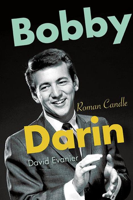 David Evanier: Bobby Darin, Buch