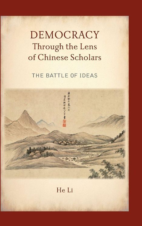 He Li: Democracy Through the Lens of Chinese Scholars, Buch