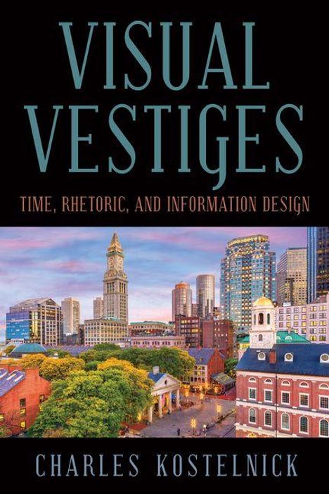 Charles Kostelnick: Visual Vestiges, Buch
