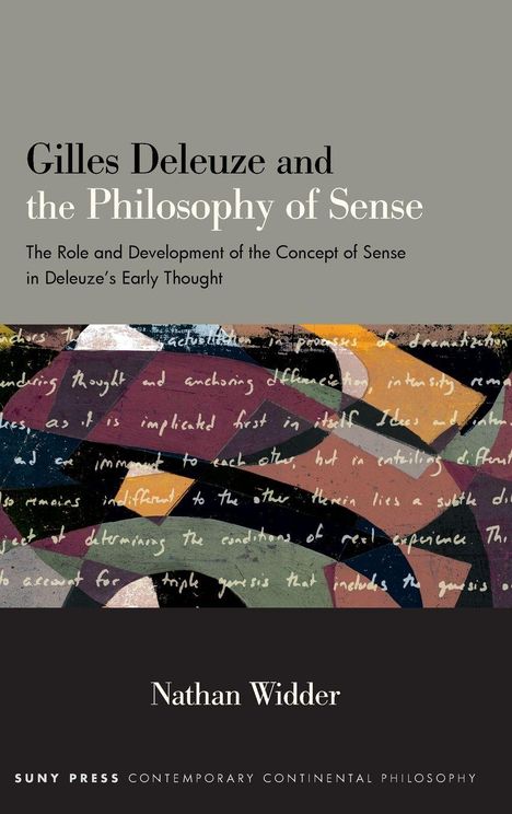 Titel: "Gilles Deleuze and the Philosophy of Sense" von Nathan Widder. Unten geometrische Muster und handschriftlicher Text.