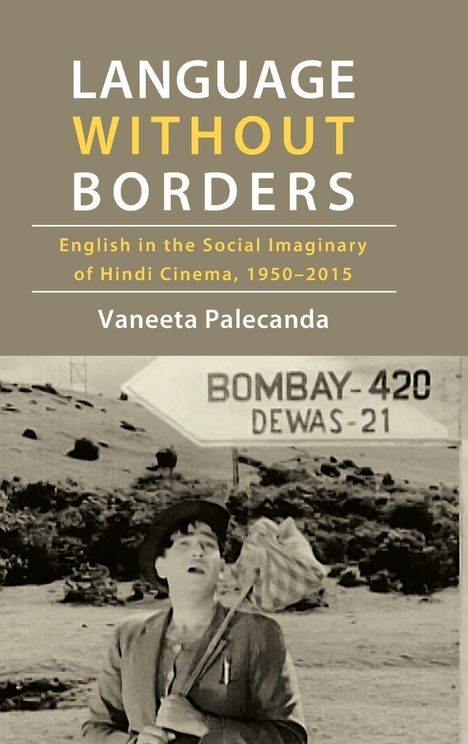 Buchtitel: "Language Without Borders". Autor: Vaneeta Palecanda. In Sepiatönen, ein Wanderer mit Bündel vor einem Schild.