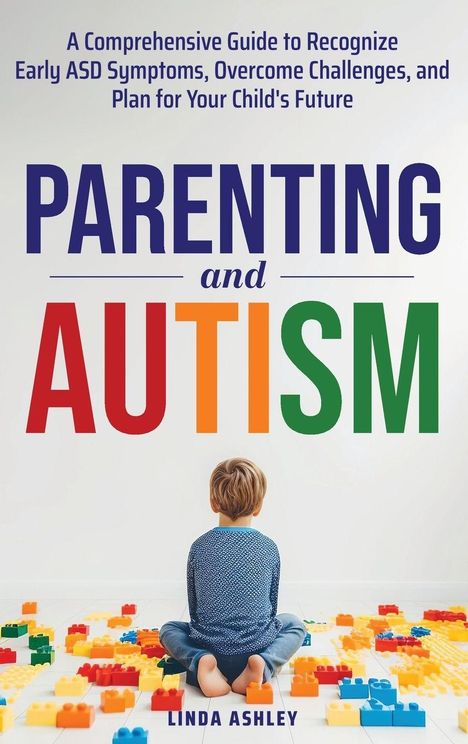 Linda Ashley: Parenting and Autism, Buch