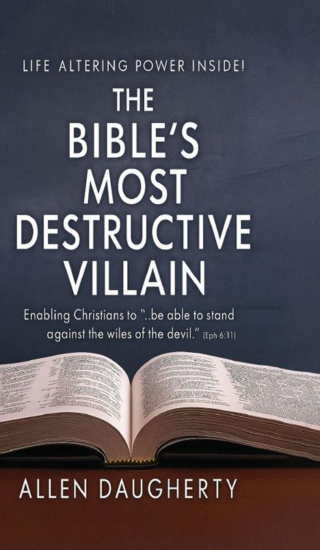 Allen Daugherty: The Bible's Most Destructive Villain, Buch