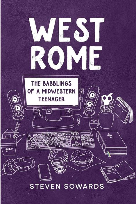 Steven Sowards: West Rome, Buch