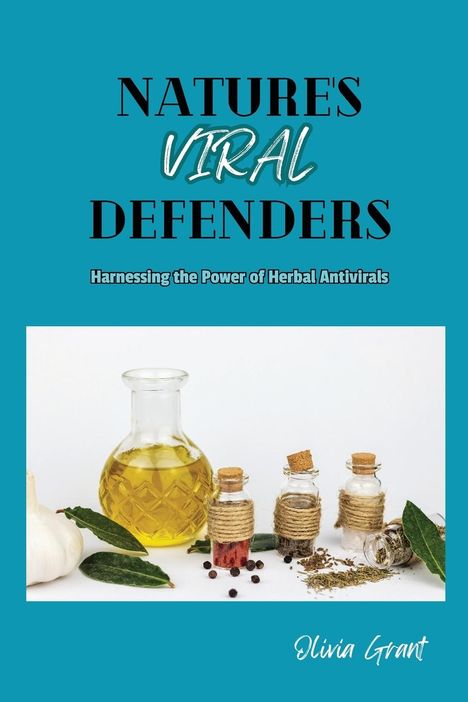 Olivia Grant: Nature's Viral Defenders, Buch