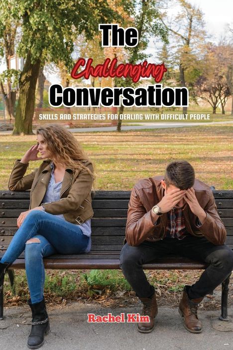 Rachel Kim: The Challenging Conversation, Buch