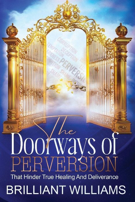 Brilliant Williams: The Doorways of Perversion, Buch