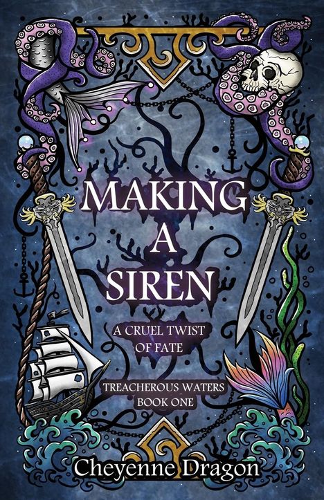 Cheyenne Dragon: Making a Siren, Buch