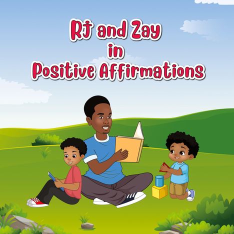Rashad Williams: Rj & Zay in Positive Affirmations, Buch