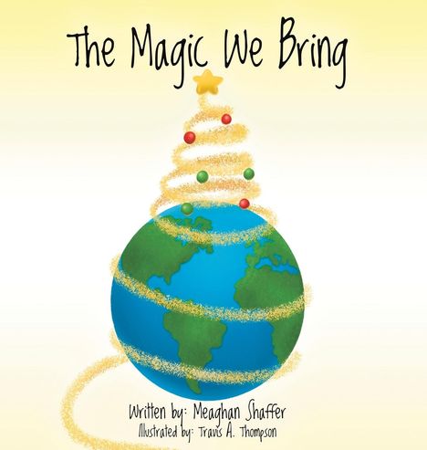 Meaghan Shaffer: The Magic We Bring, Buch