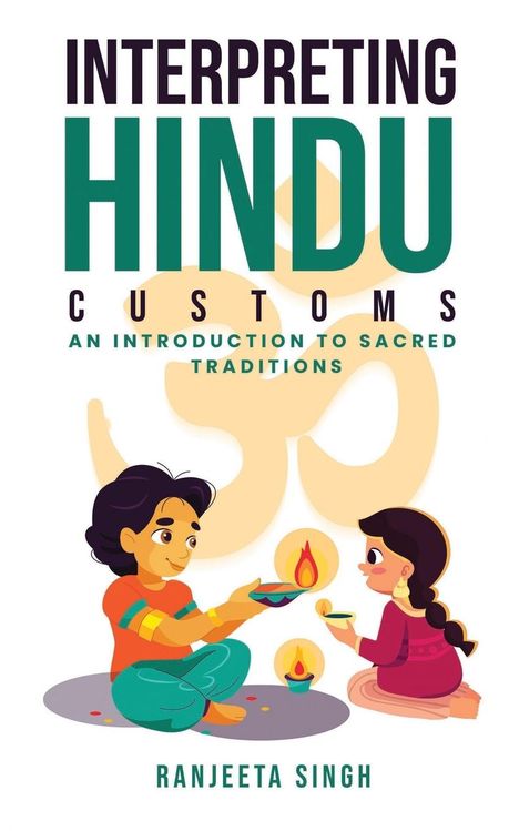 Ranjeeta Singh: Interpreting Hindu Customs, Buch