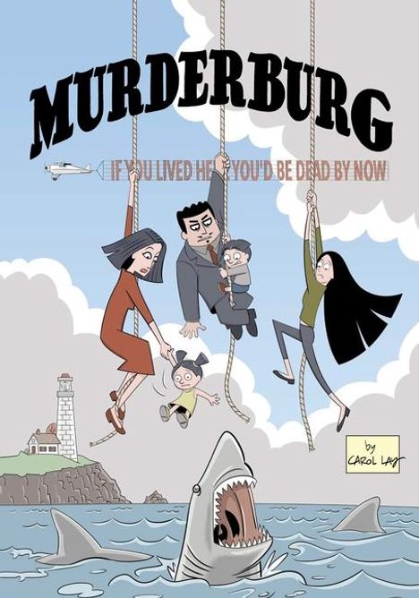 Carol Lay: Murderburg, Buch