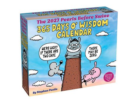 "The 2027 Pearls Before Swine 365 Days O' Wisdom Calendar." Comic-Charaktere auf einem Felsen mit Sprechblasen.