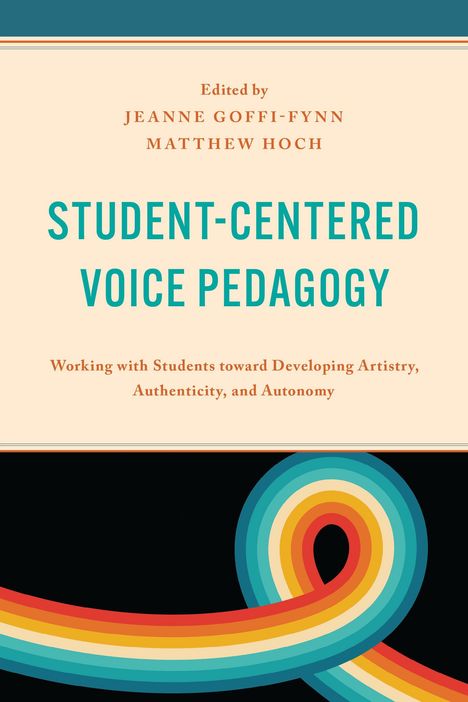 Student-Centered Voice Pedagogy, Buch