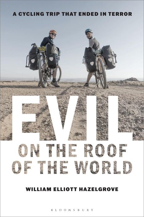 William Elliott Hazelgrove: Evil on the Roof of the World, Buch