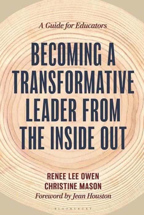 Renee Owen: Becoming a Transformative Leader from the Inside Out, Buch