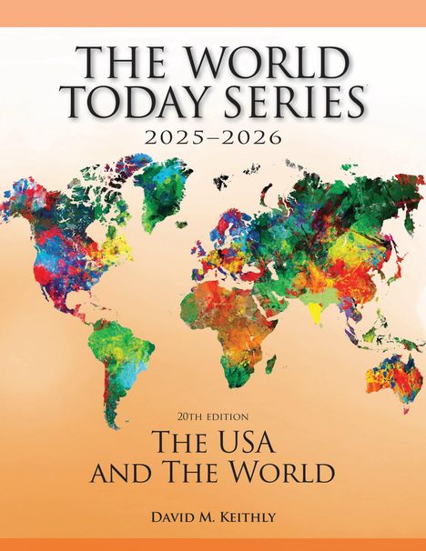 David M Keithly: The USA and the World 2025-2026, Buch