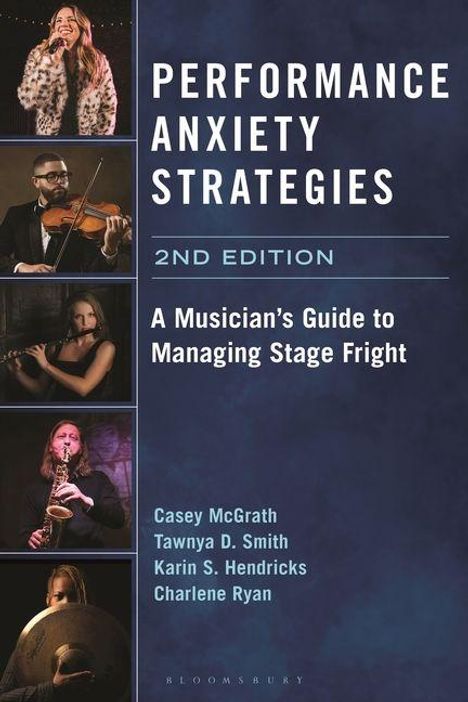 „Performance Anxiety Strategies“, 2. Auflage. Ein Leitfaden für Musiker zur Bewältigung von Lampenfieber. Vier Musiker-Bilder.