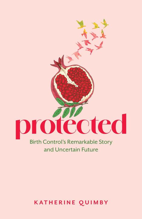 Katherine Quimby: Protected, Buch