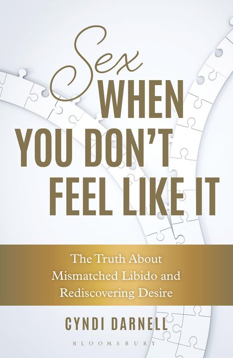 Cyndi Darnell: Sex When You Don't Feel Like It, Buch
