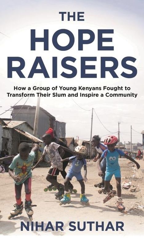 Nihar Suthar: The Hope Raisers, Buch