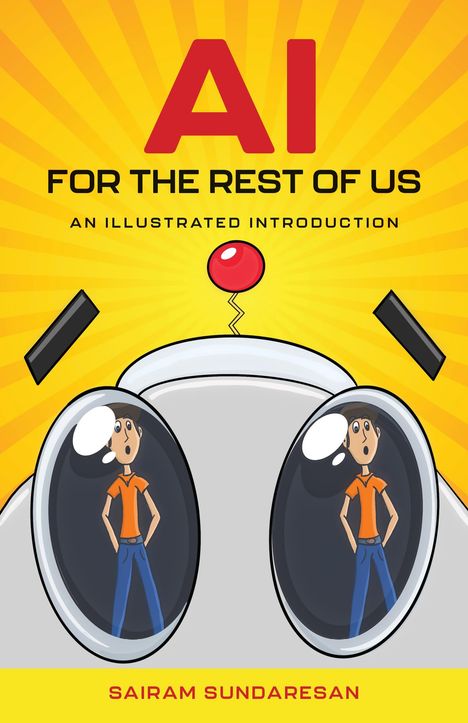 Sairam Sundaresan: AI for the Rest of Us, Buch