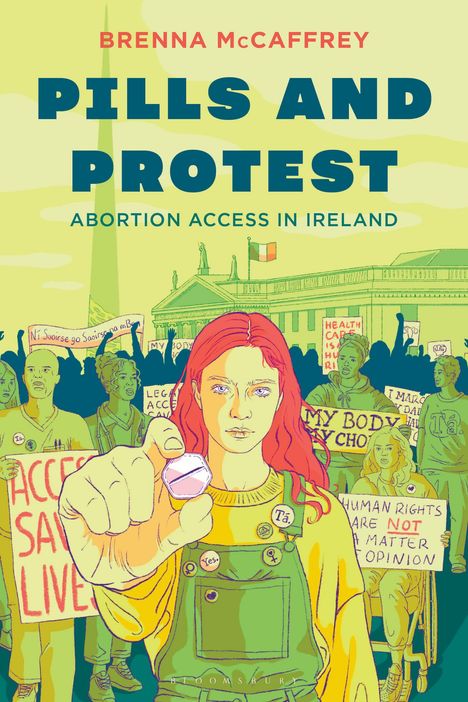Brenna McCaffrey: Pills and Protest, Buch