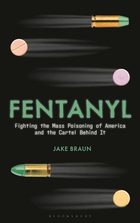 Jake Braun: Fentanyl, Buch