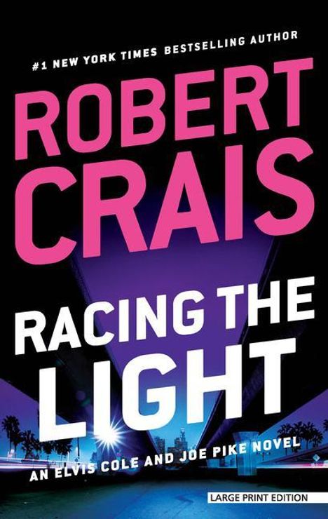 Robert Crais: Racing the Light, Buch