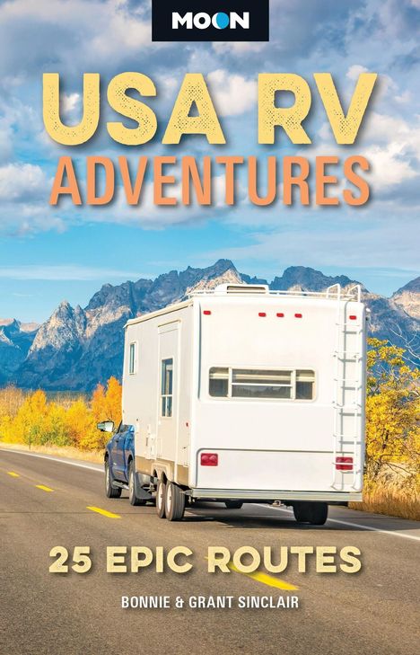 Oben steht "USA RV Adventures". Darunter "25 Epic Routes". Ein Wohnmobil wird von einem Auto auf einer Bergstraße gezogen.