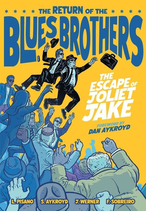 Luke Pisano: The Blues Brothers: The Escape of Joliet Jake, Buch