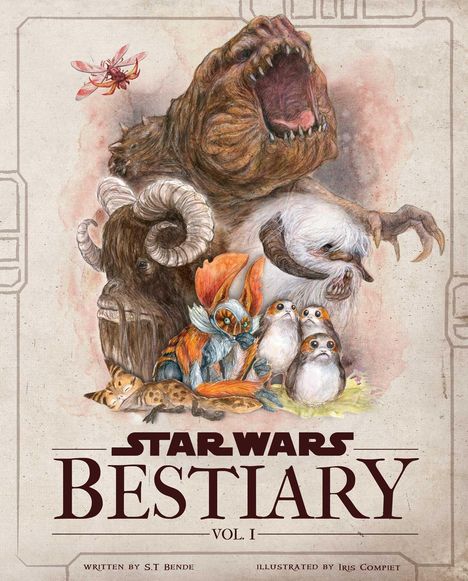 S T Bende: Star Wars Bestiary, Vol. 1, Buch